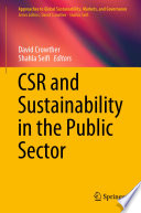CSR and Sustainability in the Public Sector  /