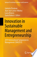 Innovation in Sustainable Management and Entrepreneurship : 2019 International Symposium in Management (SIM2019) /