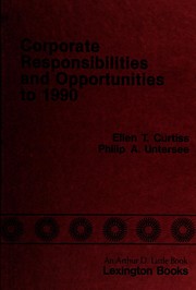 Corporate responsibilities and opportunities to 1990 /