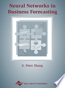 Neural networks in business forecasting /