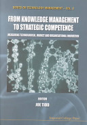 From knowledge management to strategic competence : measuring technological, market and organisational innovation /