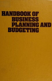 Handbook of business planning and budgeting for executives with profit responsibility /
