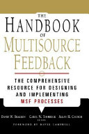 The handbook of multisource feedback : the comprehensive resource for designing and implementing MSF processes /