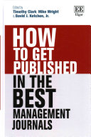 How to get published in the best management journals /