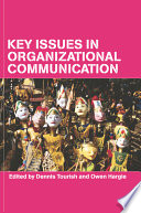 Key issues in organizational communication /
