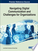 Navigating digital communication and challenges for organizations /