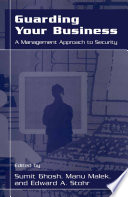 Guarding your business : a management approach to security /