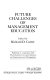 Future challenges of management education /