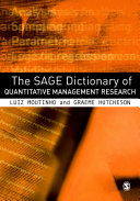 The Sage dictionary of quantitative management research /