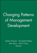 Changing patterns of management development /