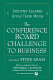 The Conference Board challenge to business : industry leaders speak their mind /