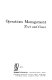 Operations management : text and cases /