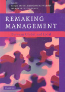 Remaking management : between global and local /