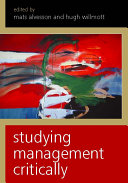 Studying management critically /