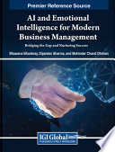 AI and emotional intelligence for modern business management /