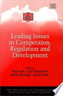 Leading issues in competition, regulation, and development /