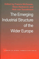 The emerging industrial structure of the wider Europe /