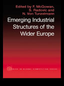 The emerging industrial structure of the wider Europe /