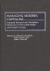 Managing modern capitalism : industrial renewal and workplace democracy in the United States and Western Europe /