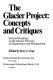 The Glacier project : concepts and critiques : selected readings on the Glacier theories of organization and management /