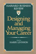 Designing and managing your career /