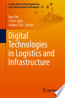 Digital Technologies in Logistics and Infrastructure /