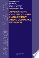 Applications of supply chain management and E-commerce research /