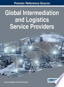 Global intermediation and logistics service providers /