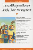 Harvard business review on supply chain management.