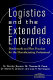 Logistics and the extended enterprise : benchmarks and best practices for the manufacturing professional /