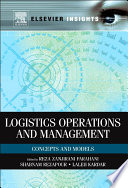 Logistics operations and management : concepts and models /