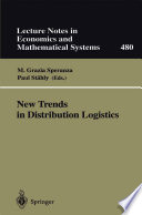 New trends in distribution logistics /