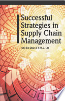 Successful strategies in supply chain management /