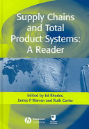 Supply chains and total product systems : a reader /