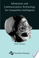 Information and communication technology for competitive intelligence /