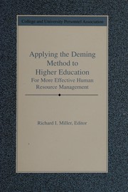 Applying the Deming method to higher education : for more effective human resource management /