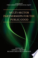 Multi-sector partnerships for the public good /