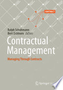 Contractual Management : Managing Through Contracts /