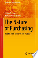 The Nature of Purchasing : Insights from Research and Practice /