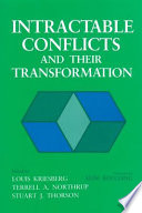 Intractable conflicts and their transformation /