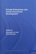 Private enterprises and China's economic development /