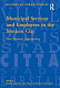Municipal services and employees in the modern city : new historic approaches /