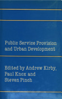 Public service provision and urban politics /