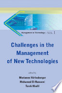 Challenges in the management of new technologies /