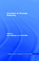 Innovation as strategic reflexivity /