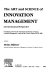The art and science of innovation management : an international perspective : proceedings of the Fourth International Conference on Product Innovation Management, Innsbruck/Igls, Austria, August 26-28, 1985 /