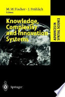 Knowledge, complexity, and innovation systems /