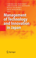Management of technology and innovation in Japan /