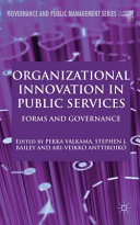 Organizational innovation in public services : forms and governance /