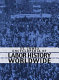 St. James encyclopedia of labor history worldwide : major events in labor history and their impact /